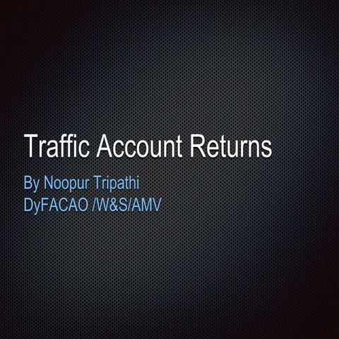 Traffic account returns