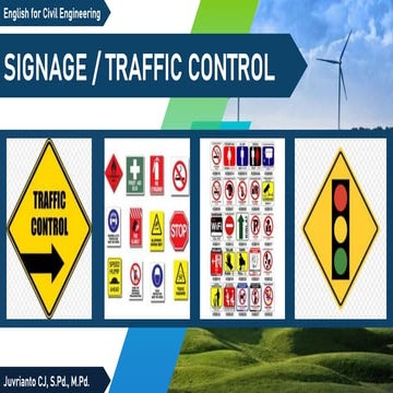 Traffic control and signage