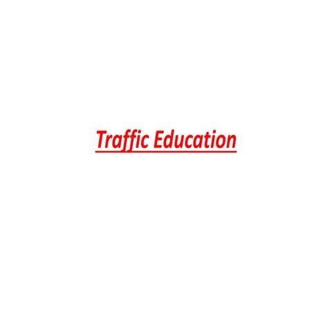 Traffic education 161223191709