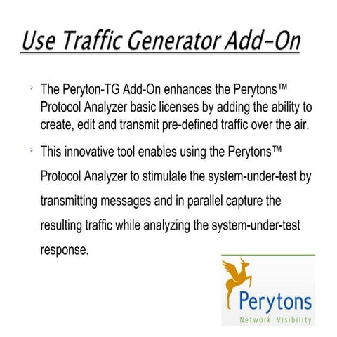 How to Use Perytons™ Traffic Generator