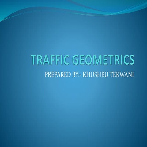 Traffic geometrics