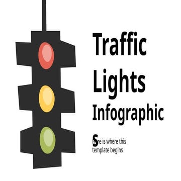 Traffic Lights Infographics by Slidesgo.pptx