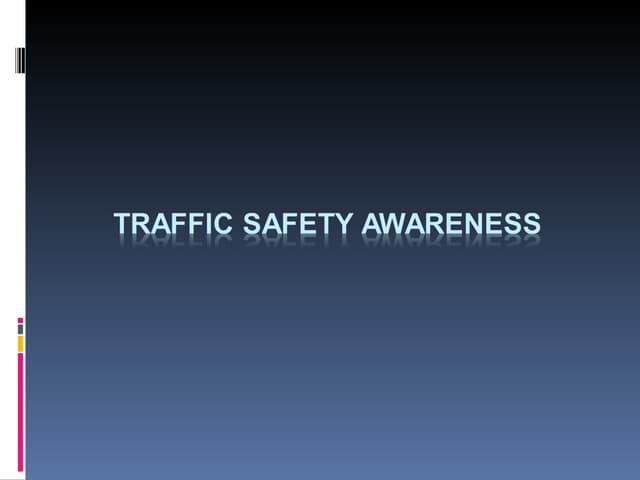 Traffic safety