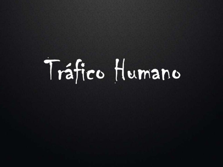 Além Do Tráfico Humano Ser No Entendimento