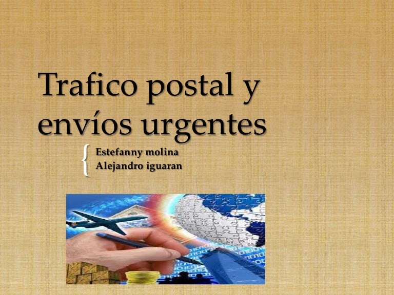 Trafico postal y envíos urgentes
