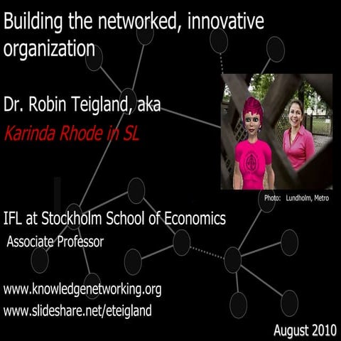 Building the Networked, Innovative Organization