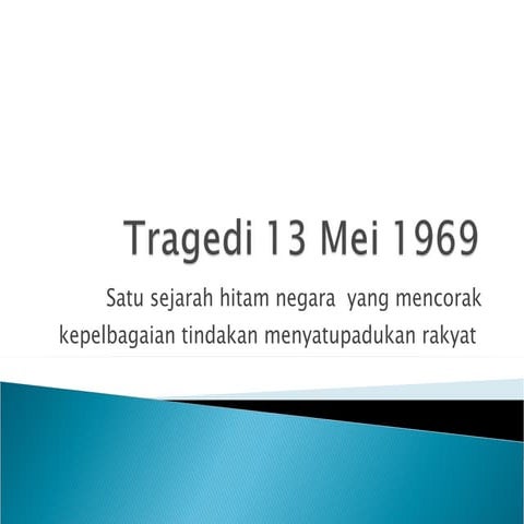 Tragedi 13 mei 1969