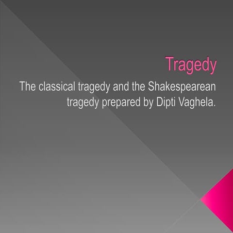 Tragedy