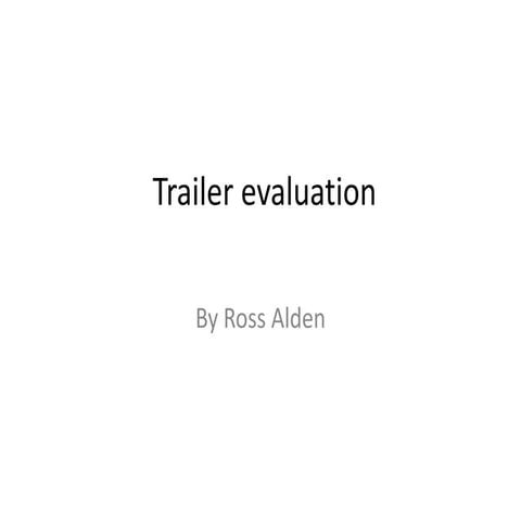 Trailer evaluation