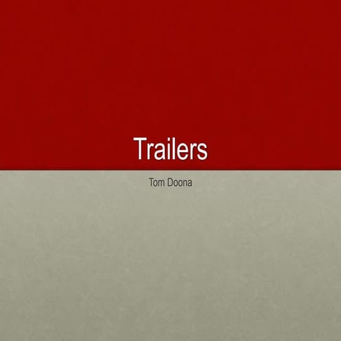 Trailers Information