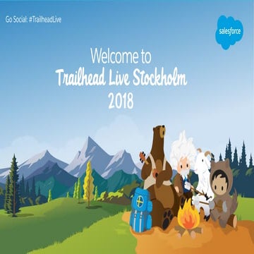 Salesforce Trailhead Live Stockholm 2018