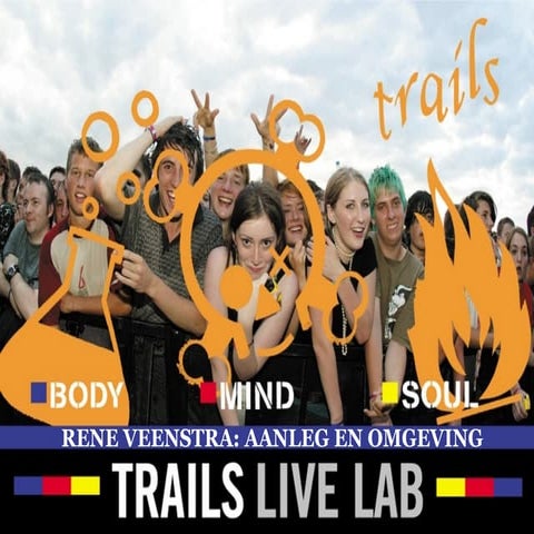 Trails Live Lab