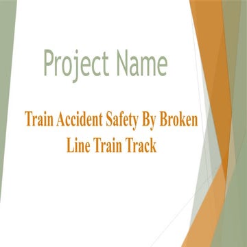 Train _Accident _Safety using track .pptx