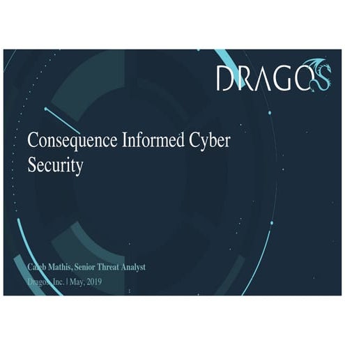Consequence Informed Cyber Security | PDF