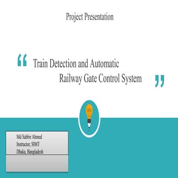 Automated Train Detection and Railway Gate Control System for Enhanced ...