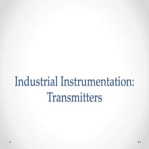 Transmitter Pros and Cons in oil and gas industry