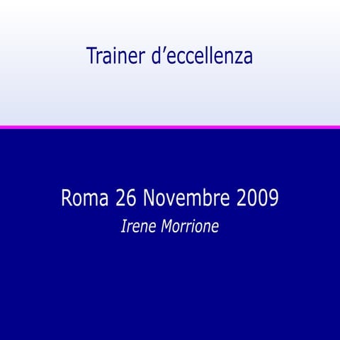 Trainer d'eccellenza