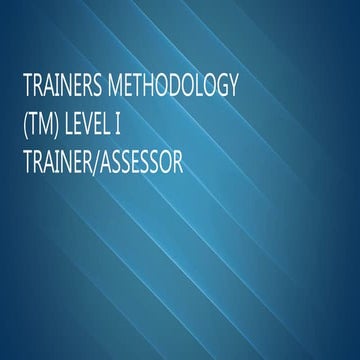 Trainers methodology (TM) Level I.pptx