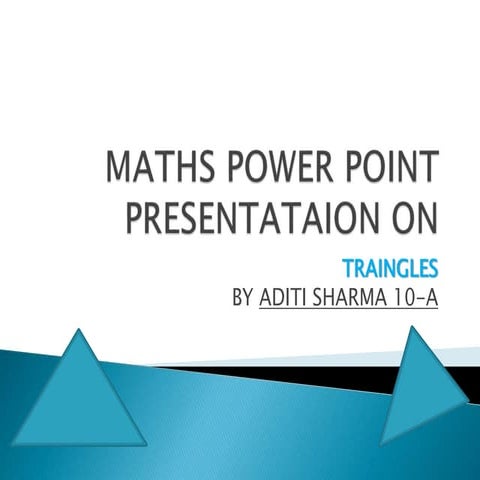 Traingle class 10 aditi sharma presentation.pptx
