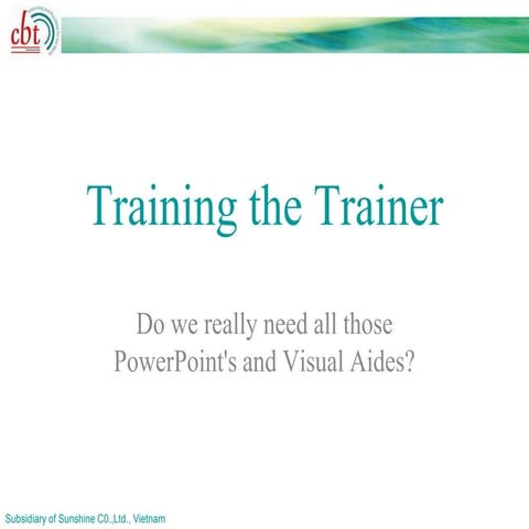 Traing The Trainers How Are We Doing