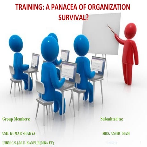 Trainig a panacea of organization survival