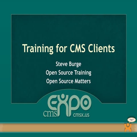 Training for CMS Clients