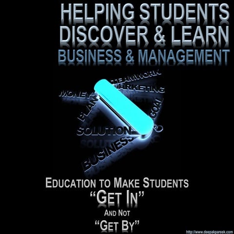 Helping Students discover & Learn - Business & Management