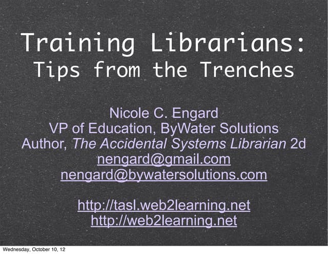 Training Librarians: Tips from the Trenches