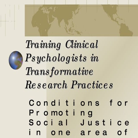 Training Clinical Psychologists in Transformative Research Practices