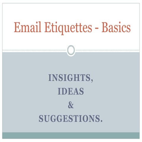 Email Etiquette - Basics