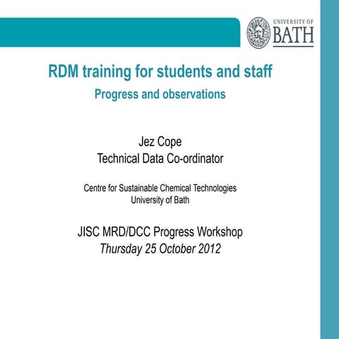 RDM Training for Students and Staff: Progress and Observations