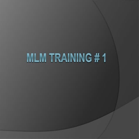 Mlm training #1 handout | DOC