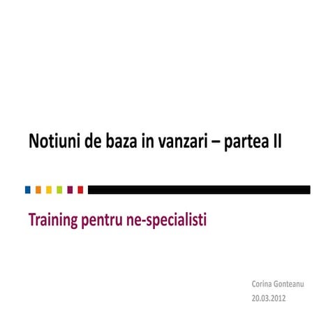 Notiuni de baza in vanzari - partea  II