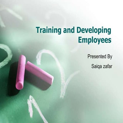 Training and developing employees