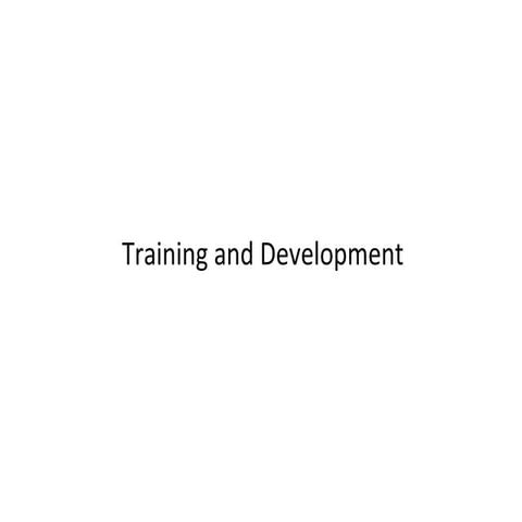 Training and development