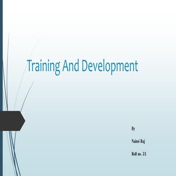 Training and development