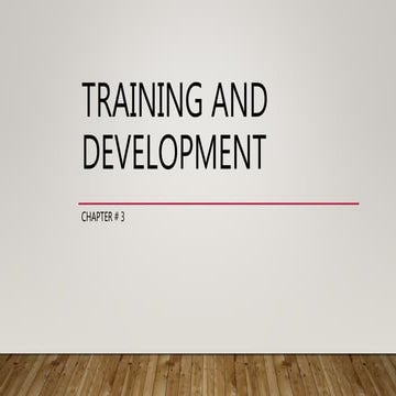 Training and development