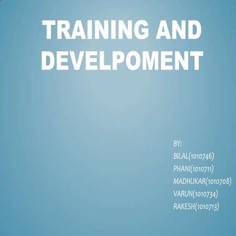 Training and develpoment