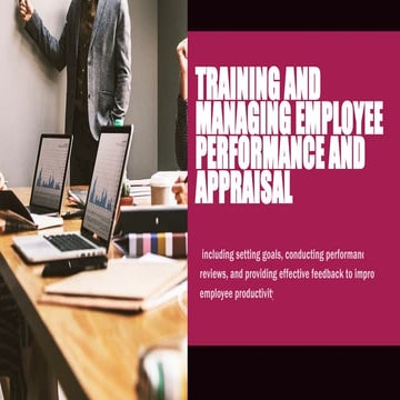 Training and Managing Employee Performance and Appraisal (2).pptx