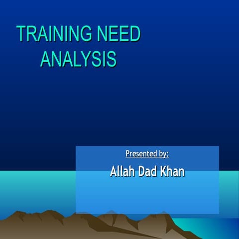 Training and need analysis By Allah Dad Khan Former DG Agriculture Extension ...