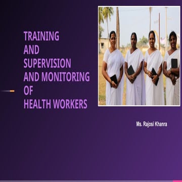 training and supervision  and monitoring of community health peronnels