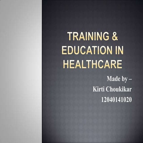 Training & education in healthcare