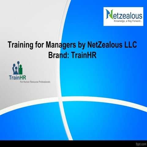 Training for Managers by NetZealous LLC Brand: TrainHR 