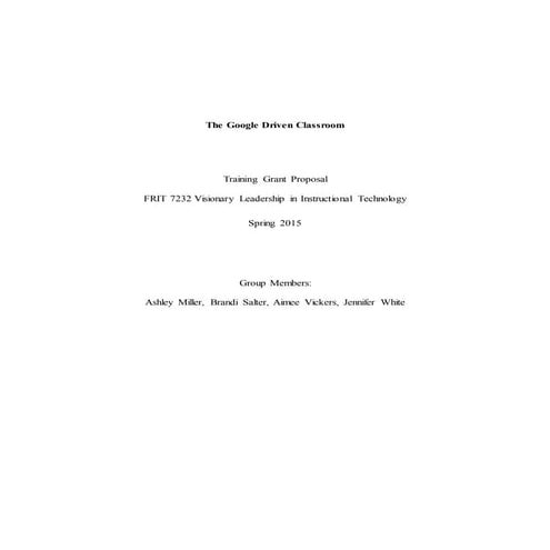 The Google Driven Classroom- Training Grant Proposal