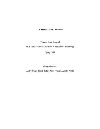 The Google Driven Classroom- Training Grant Proposal