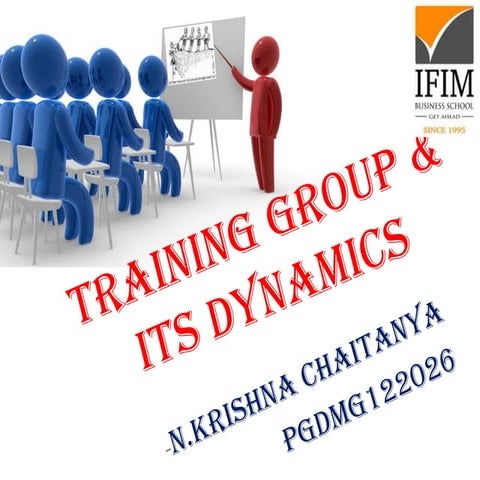TRAINING GROUP & ITS DYNAMICS | PPTX