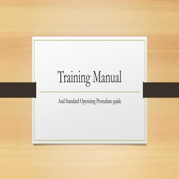 Training Manual and SOP