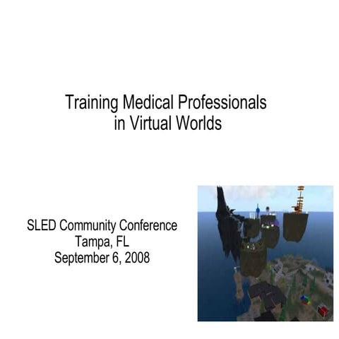 Training Medical Professionals In Virtual Worl