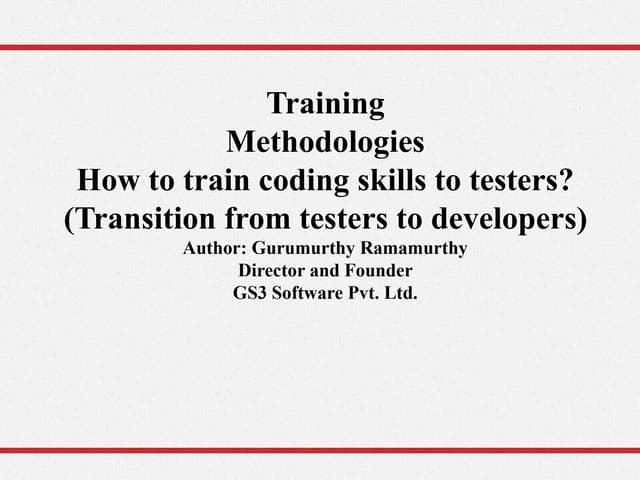 Training methdology   testers to developers
