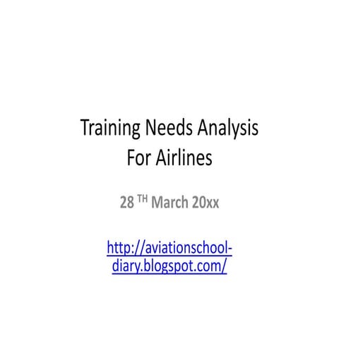 Training needs analysis for airlines